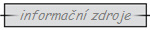 informa�n� zdroje